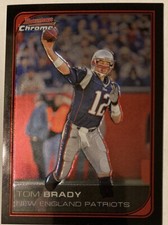 Tom Brady 2006 Bowman Chrome Card #166 (1700)