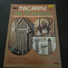 Macrame Vtg. 48 page Booklet Volume II Macrame for all Seasons #7240 Craft Pub