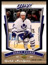 2007-08 UPPER DECK MVP GOLD SCRIPT DARCY TUCKER 073/100 TORONTO MAPLE LEAFS #172