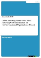 Online Marketing Versus Social Media Marketing. WerbemaßNahmen FüR...