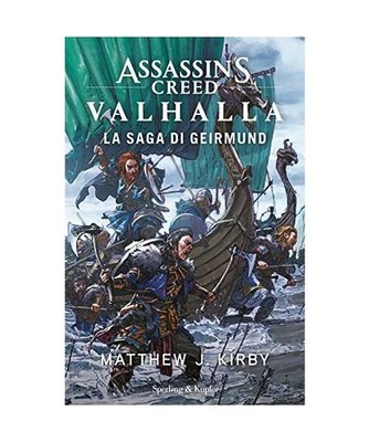 Assassin's Creed Valhalla. La saga di Gerimund [Pandora], Kirby, Matthew J.
