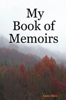 Anne Sikes | My Book Of Memoirs | Taschenbuch | Englisch (2007) | [.]