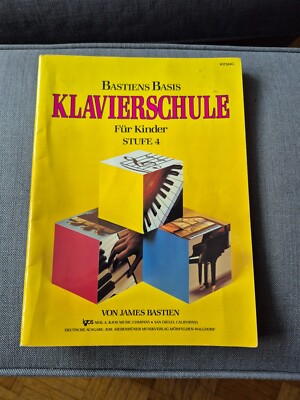 Klavierschule für Kinder Stufe 4 / Bastiens Basis v. James Bastien