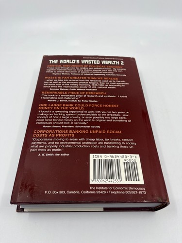THE WORLD'S WASTED WEALTH 2: SAVE OUR WEALTH, SAVE OUR By J W Smith SIGNED - Picture 9 of 9