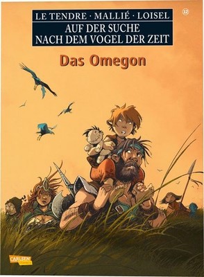 Auf der Suche nach dem Vogel der Zeit 12: Omegon Die große Fantasy-Saga