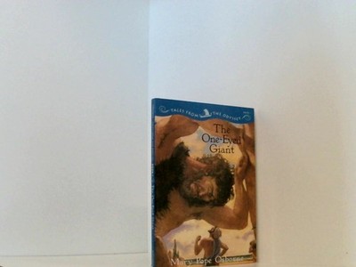 The One-Eyed Giant: Tales from the Odyssey, Book 1 (Tales from the Odyssey, 1, B