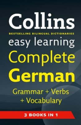 Easy Learning Complete German Grammar, Verbs and Vocabulary (3 B