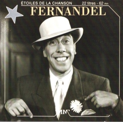 FERNANDEL * Les Etoiles de la Chanson * CD * NEU * OVP
