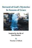 Timothy S. Pollock | Steward Of God's Mysteries In Seasons Of Grace | Buch