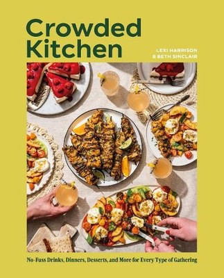 Beth Sinclair Lexi Harrison Crowded Kitchen (Gebundene Ausgabe)