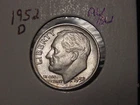 1952-D ROOSEVELT DIME AU BU NICE ORIGINAL COIN FREE SHIPPING