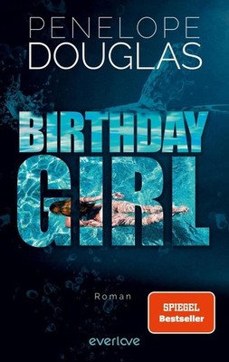Birthday Girl | Penelope Douglas | deutsch | Birthday Girl