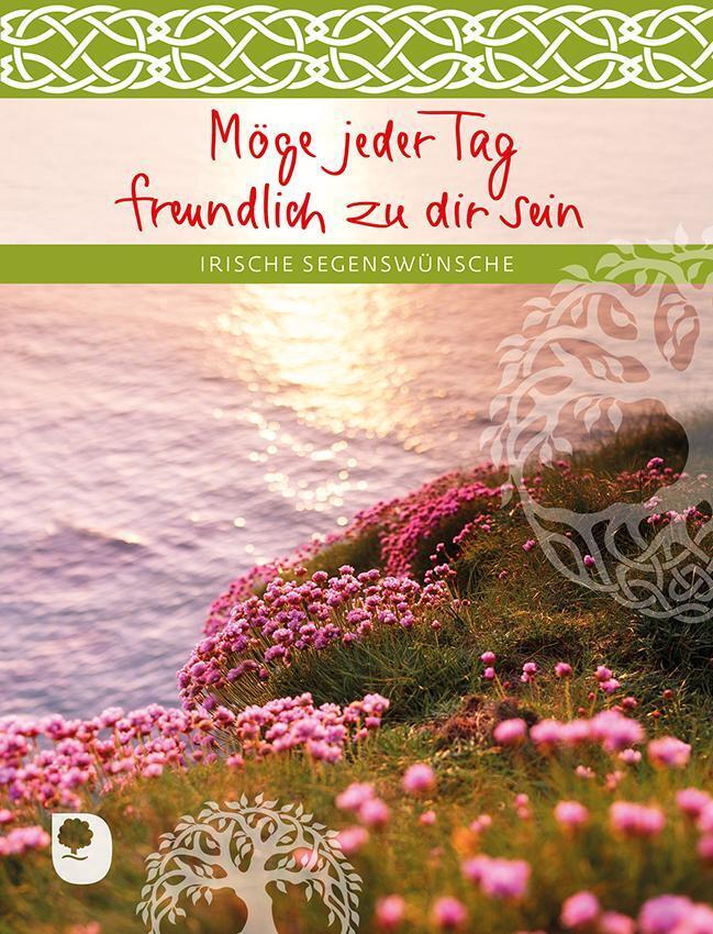 Thumbnail - Möge Jeder Tag Freundlich Zu Dir Sein Irische Segenswünsche Broschüre
