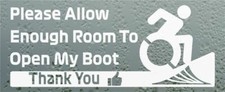 Please Allow Enough Room to Open My Boot Disabled Car Van Window Stickers/decals