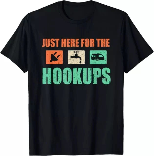 Just Here For The Hookups Shirt Motorhome Camping RV Tee Gift Tees S-3XL