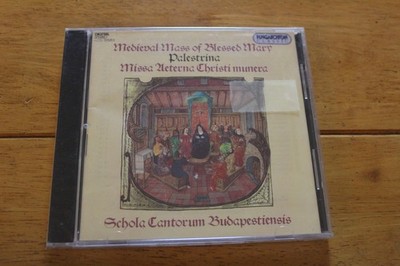 Schola Cantorum Budapestiensis CD Medieval Mass Palestrina Missa Aeterna