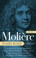 Moliere | Moliere: The Complete Richard Wilbur Translations, Volume 1 | Buch