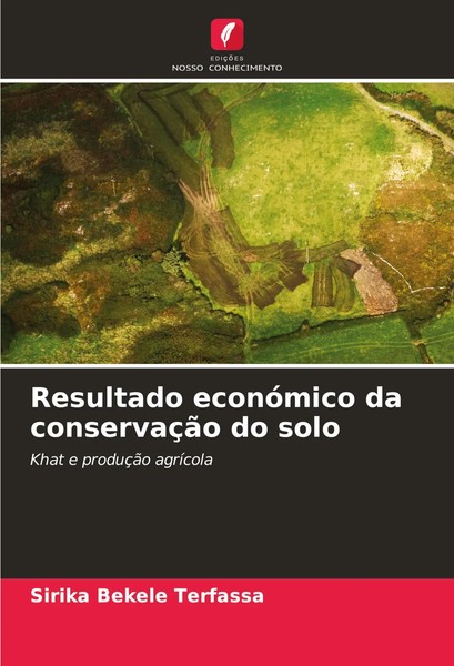 Resultado EconóMico Da ConservaçãO Do Solo Khat E ProduçãO AgríCola Terfassa-image