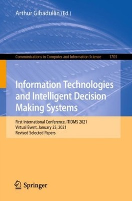 INFORMATION TECHNOLOGIES AND INTELLIGENT by GIBADULLIN, ARTHUR Paperback