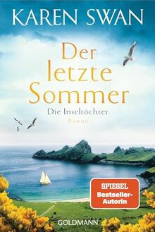 Die Inseltöchter - Der letzte Sommer: Roman von Swan, Karen | Buch | Zustand gut