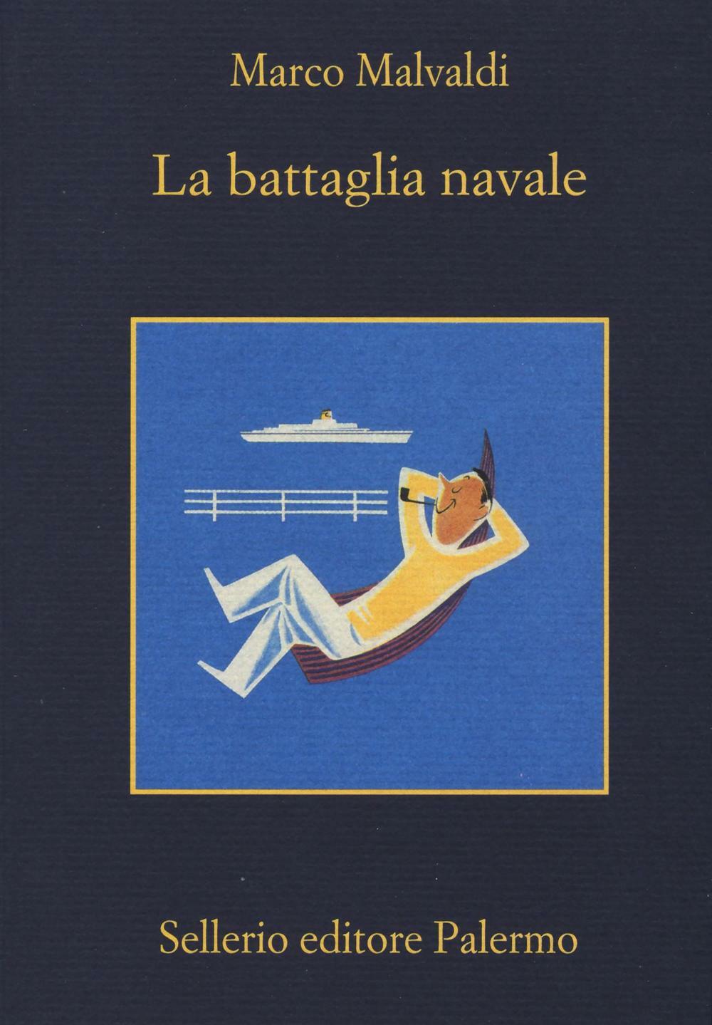 La battaglia navale - Malvaldi Marco