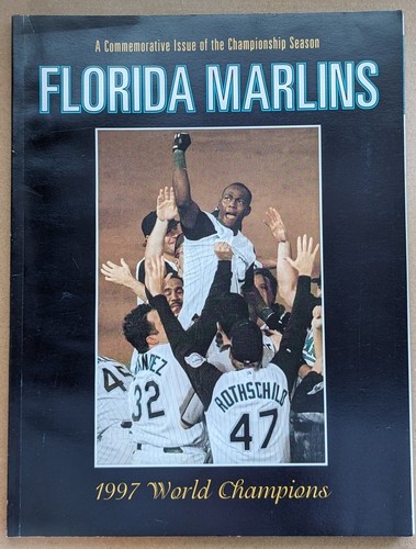 1997 Miami Florida Marlins World Championship Special Commemorative Issue
