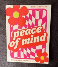 DUTCH BROS Sticker “Peace Of Mind” April 2022