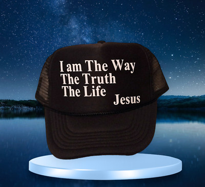 John 14.60 I am the way, The Truth,The life Snapback Mesh back Black Trucker Hat