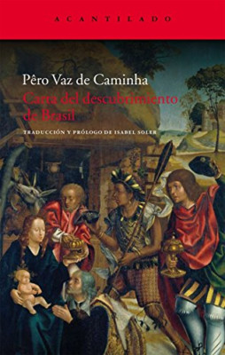 Carta del descubrimiento de Brasil / Letter on The Disc - Paperback NEW De Camin