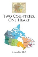 Two Countries, One Heart R. K. P. Taschenbuch Kartoniert / Broschiert Englisch