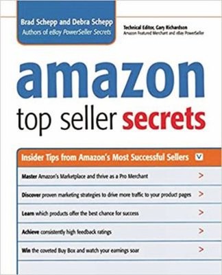 Amazon Top Seller Secrets : Insider Tips from Amazon's Most Succe