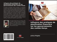 Influence Des Pratiques De Planification FinancièRe Sur Les Gouvernements Des...