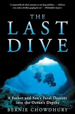 The Last Dive: A Father and Son's Fatal Descent into the Ocean's Depths - GOOD