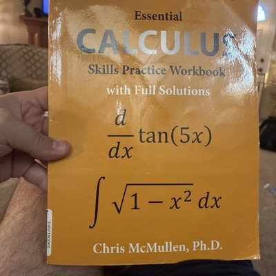 Essential Calculus Skills Practice Workbook With Full Solution