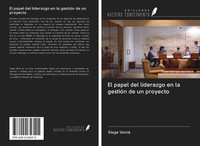 Eloge Vanie | El Papel Del Liderazgo En La GestióN De Un Proyecto | Taschenbuch
