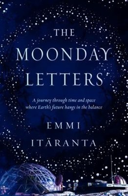 The Moonday Letters Paperback Emmi Itäranta