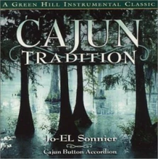 BRAND NEW JO-EL SONNIER - Cajun Tradition - CD - **BRAND NEW/STILL SEALED**