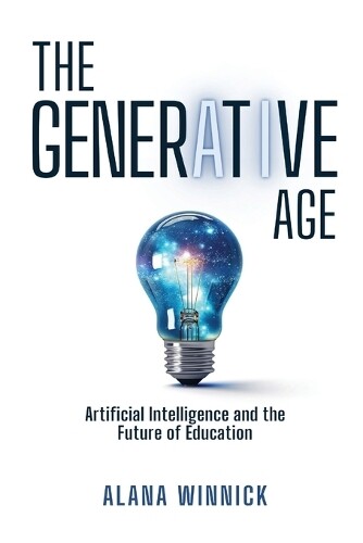 Alana Winnick The Generative Age (Tascabile)