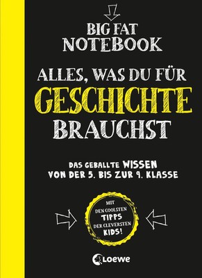 Big Fat Notebook - Alles, was du für Geschichte brauchst | Brüggemann (u. a.)