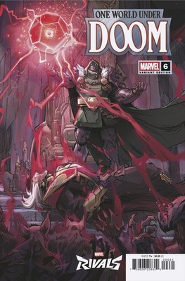 ONE WORLD UNDER DOOM #6 NETEASE GAMES MARVEL RIVALS VARIANT (MARVEL COMICS 2025)