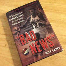 Bad News The Turbulent Life Of Marvin Barnes Pro Basketball S