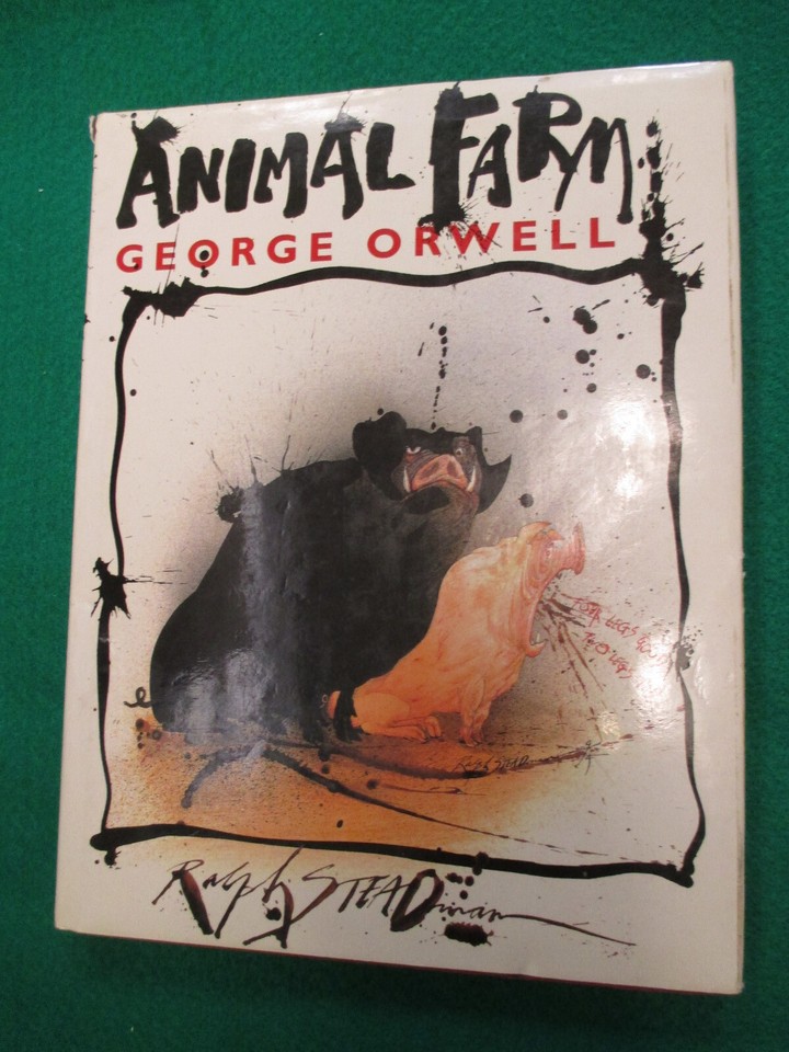 Animal Farm by Orwell Illustrated by Ralph Steadman (1995