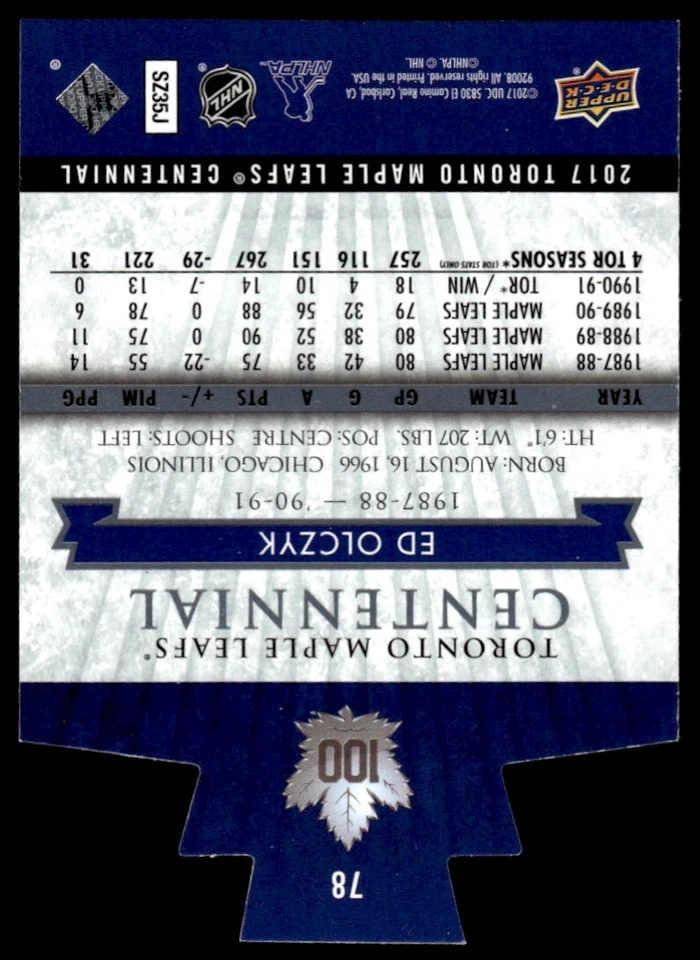 2017-18 Upper Deck Toronto Maple Leafs Centennial Ed Olczyk DIE CUT #78 - Image 2 of 2