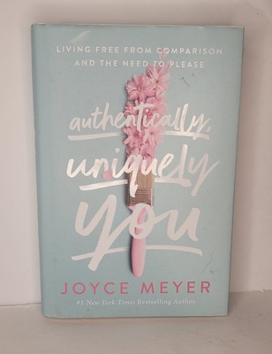 Authentically, Uniquely You: Living Free from Comparison and the Need to - GOOD