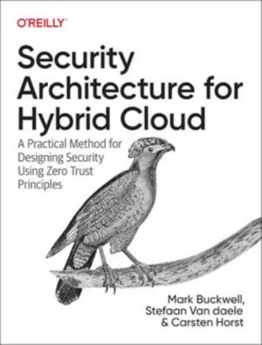Mark Buckwell Stefaan Van Daele Carst Security Architecture for Hybr (Tascabile)