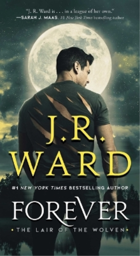 J R Ward Forever (Tascabile) Lair of the Wolven, the