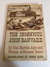 *Signed The Ingenious John Banvard By Nan Hayden Agle Vintage 1966 abf