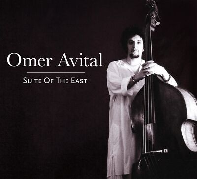 Audio Cd Omer Avital - Suite Of The East
