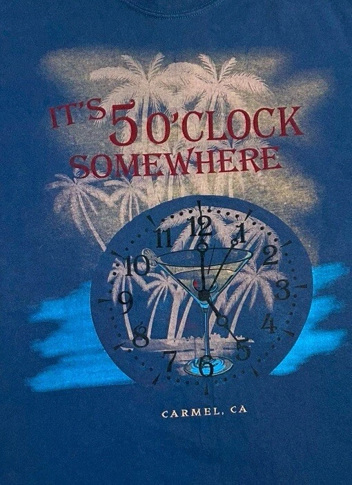 Camiseta vintage, It’s 5 O’clock Somewhere Carmel, CA, XL Yachtclub Foto 4 de 4