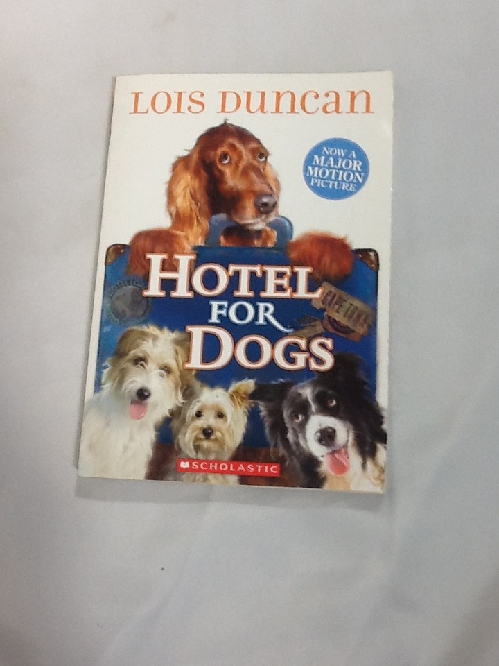 Hotel for Dogs by Lois Duncan (2008, Paperback)